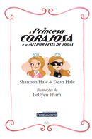 Kit A Princesa Corajosa - 3 Livros (1 ao 3)