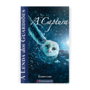 A Lenda dos Guardiões 01 - a Captura