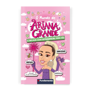 O Mundo de Ariana Grande - o Melhor Guia Extraoficial para Fãs