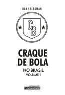 Kit Craque de Bola + Heróis do Futebol