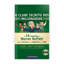 O Clube Secreto dos Milionários: Seu Filho Vai Aprender com Warren Buffett